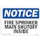 Signmission OSHA Notice Sign, Fire Sprinkler Main Shutoff Inside, 14in X 10in Decal, 10" W, 14" L, Landscape OS-NS-D-1014-L-12671 - alternate 1